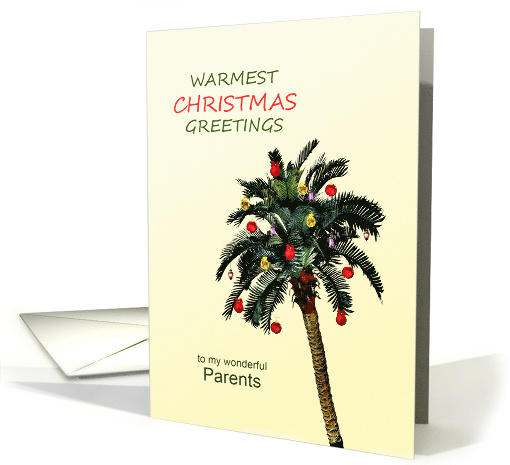 Parents Warmest Christmas Greetings Palm Tree card (1624564)