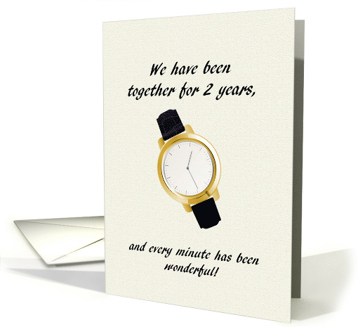 2nd Wedding Anniversary Spouse Wrist Watch Every Wonderful Minute card