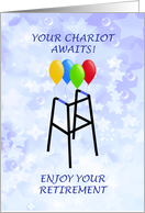Retirement Walker Chariot with Balloons card