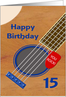 15th Birthday Guitar Player Plectrum Tucked into Strings card