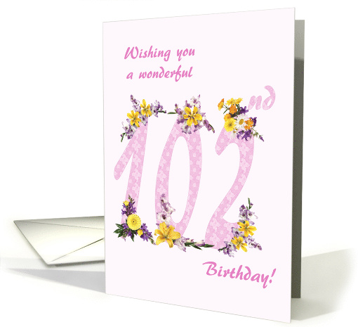 102nd Birthday Flower Decorated Numbers card (1692984)