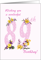 89th Birthday Flower Decorated Numbers card