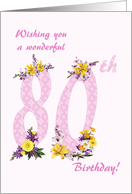 80th Birthday Flower Decorated Numbers card