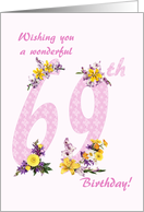 69th Birthday Flower Decorated Numbers card