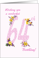 64th Birthday Flower Decorated Numbers card