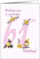 61st Birthday Flower Decorated Numbers card