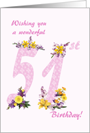 51st Birthday Flower Decorated Numbers card
