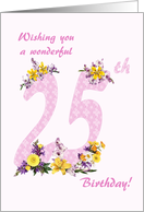 25th Birthday Flower Decorated Numbers card