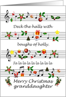 Granddaughter Christmas Sheet Music Deck The Halls card