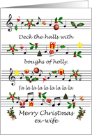 Ex-Wife Christmas Sheet Music Deck The Halls card