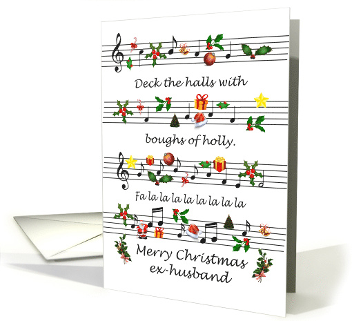 Ex-Husband Christmas Sheet Music Deck The Halls card (1694146)