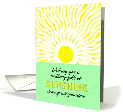 Great Grandpa Birthday Bright Sunshine card (1694324)