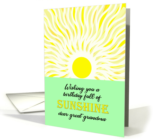 Great Grandma Birthday Bright Sunshine card (1694326)