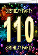 110th Birthday Party Invitation Fireworks and Bubbles card