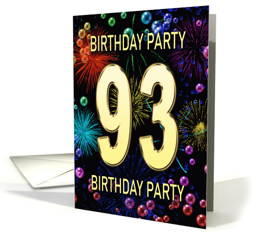 93rd Birthday Party Invitation Fireworks and Bubbles card (1701244)