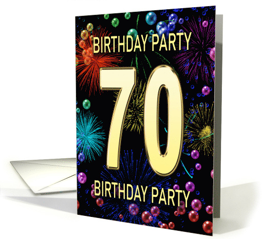 70th Birthday Party Invitation Fireworks and Bubbles card (1701450)