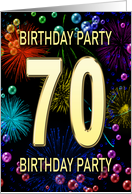 70th Birthday Party Invitation Fireworks and Bubbles card