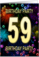 59th Birthday Party Invitation Fireworks and Bubbles card