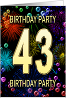 43rd Birthday Party Invitation Fireworks and Bubbles card