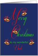 Uncle Christmas Bells card