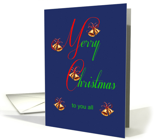 To You All Christmas Bells card (1702716)