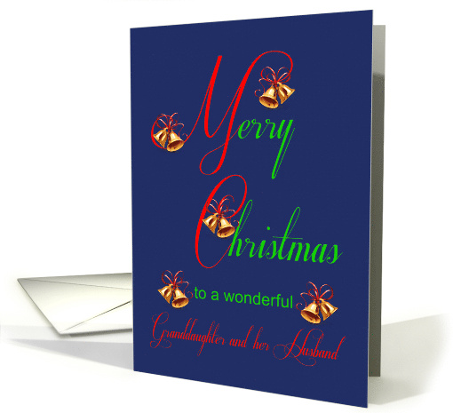 Granddaughter and her Husband Christmas Bells card (1703034)