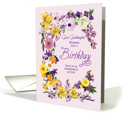 Great Granddaughter Birthday Flower Frame Assorted Garden Blooms card