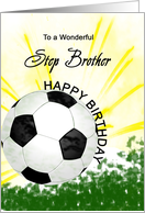 Step Brother Birthday Soccer Ball card