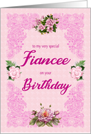 Fiancee Birthday with Roses card