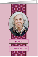 99th Pink Birthday Party Invitation Add a Picture and Name card