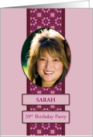 39th Pink Birthday Party Invitation Add a Picture and Name card