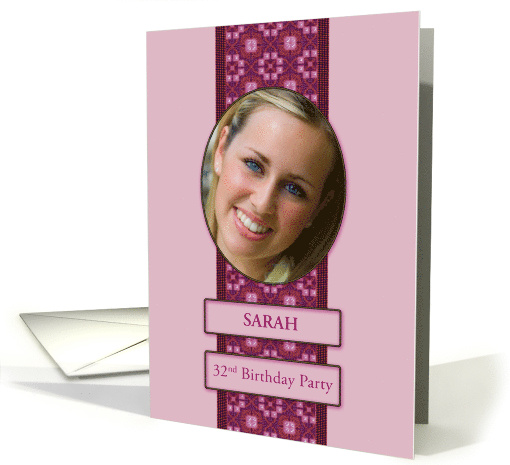 32nd Pink Birthday Party Invitation Add a Picture and Name card