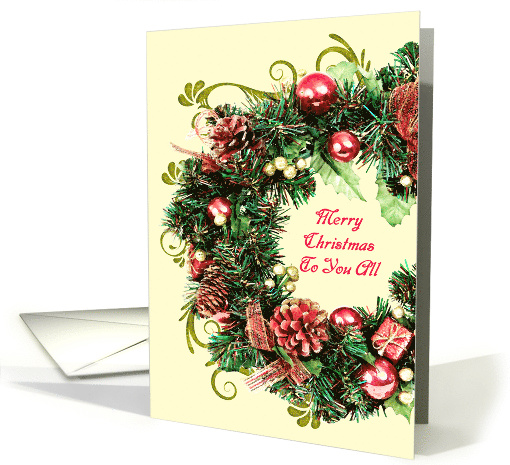 To You All Christmas Wreath with Scrolls Merry Christmas card