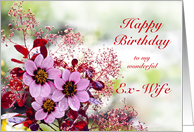 Ex Wife Birthday Pink Flowers card