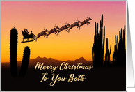 To You Both Christmas Santa and Reindeer Over The Desert card
