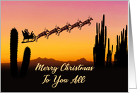 To You All Christmas Santa and Reindeer Over The Desert card