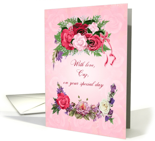 Cuz Birthday Gorgeous Roses card (1747138)