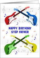 Step Father Birthday Guitars and Music card