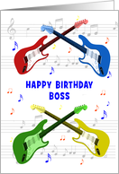 Boss Birthday Guitars and Music card