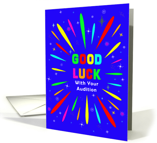 Good Luck With Your Audition card (1755588)