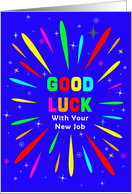 Good Luck With Your New Job card