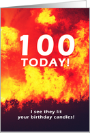 100 Birthday Forest Fire Candle Humor card