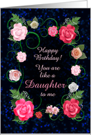 Like a Daughter Birthday Beautiful Pink Roses card