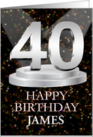 40th Birthday Add A Name James Spotlights card