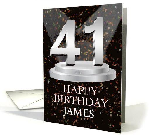 41st Birthday Add A Name James Spotlights card (1772994)