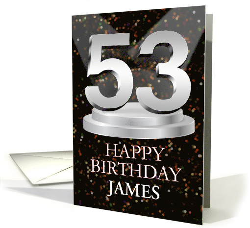 53rd Birthday Add A Name James Spotlights card (1773246)