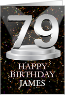 79th Birthday Add A Name James Spotlights card