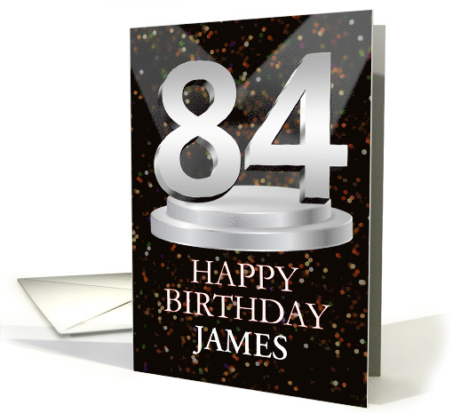 84th Birthday Add A Name James Spotlights card (1773486)