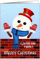 Cousin and Family Christmas Snow Man card