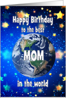 Best Mom In The World Birthday card